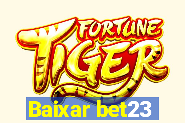 Baixar bet23